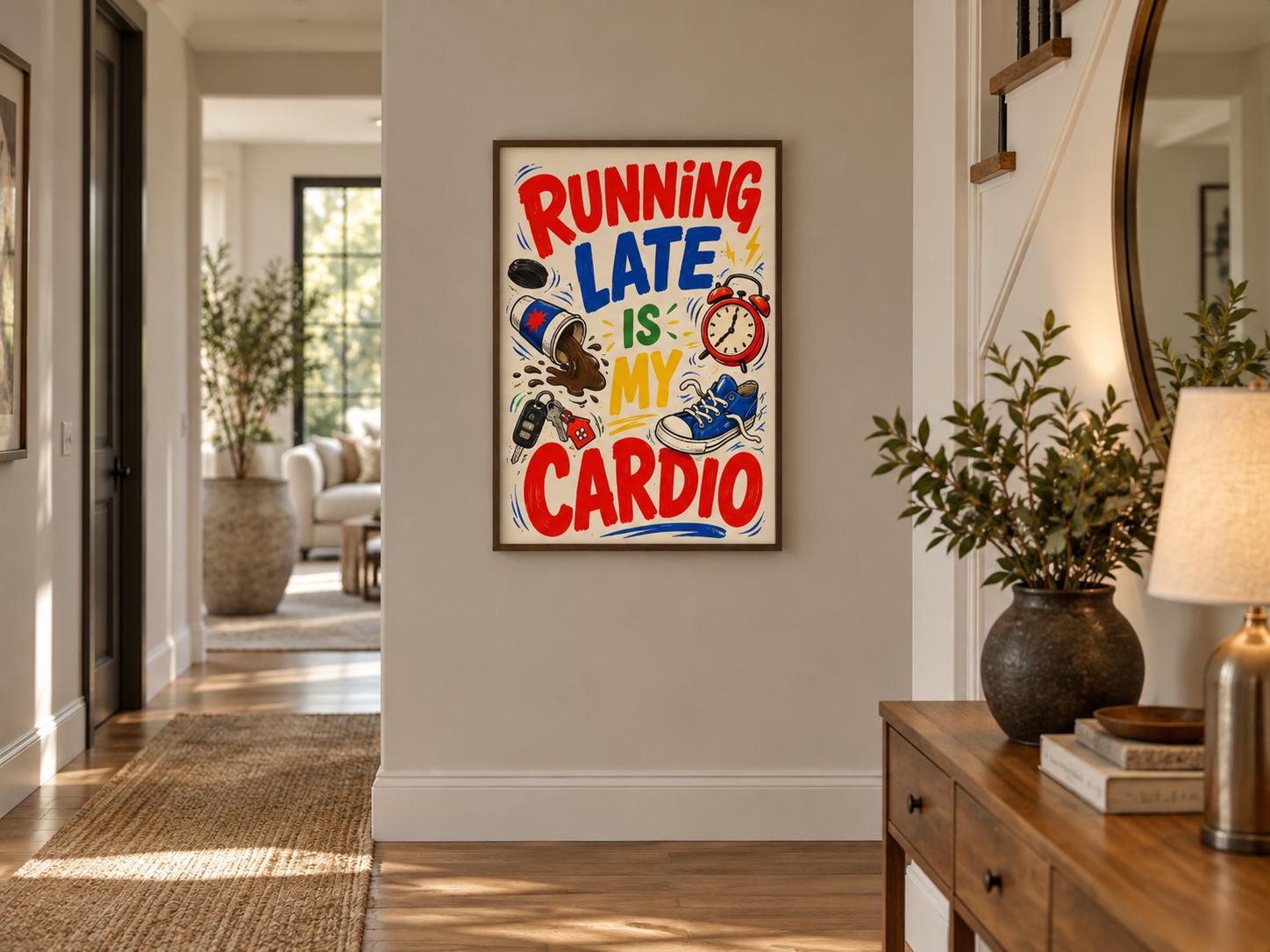 Funny Running Poster, Running Late Is My Cardio Wall Art, Retro Fitness Humor Print, Runner Gift, Gym Decor, Colorful Sports Poster